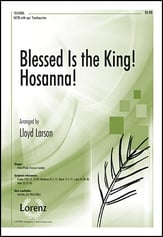Blessed Is the King! Hosanna! SATB choral sheet music cover